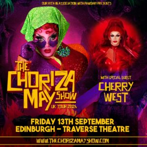 Choriza May Instagram - First Guest Reveal ➡️ So excited to announce the first talented performers who will join me in each city of The Choriza May Show 😈❤️‍🔥 Keep your eyes peeled because there are more to come! 

LEEDS 5th Sept: @cocovadose 
EDINBURGH 13th Sept: @cherrywestuk 
NEWCASTLE 19th Sept: @sally.trademark & @risque.666 
WARRINGTON 21st Sept: @officialsistersister 
BRADFORD 28th Sept: @ruby_delong_ 

Get your tickets from www.thechorizamayshow.com 😈