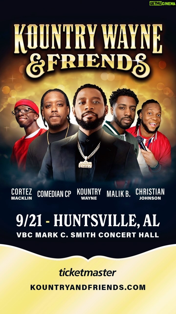 Chris Powell - 1.1K Likes - THE TWO NIGHT TAKEOVER 🚨Kountry Wayne & Friends are taking over Bama this fall ✨
Tickets are on-sale now through Ticketmaster
•
•
•
•
•
•
•
#kountrywayne #kountrywaynechallenge #cortezmacklin #blackcomedy #wildnout #standupcomedyshow