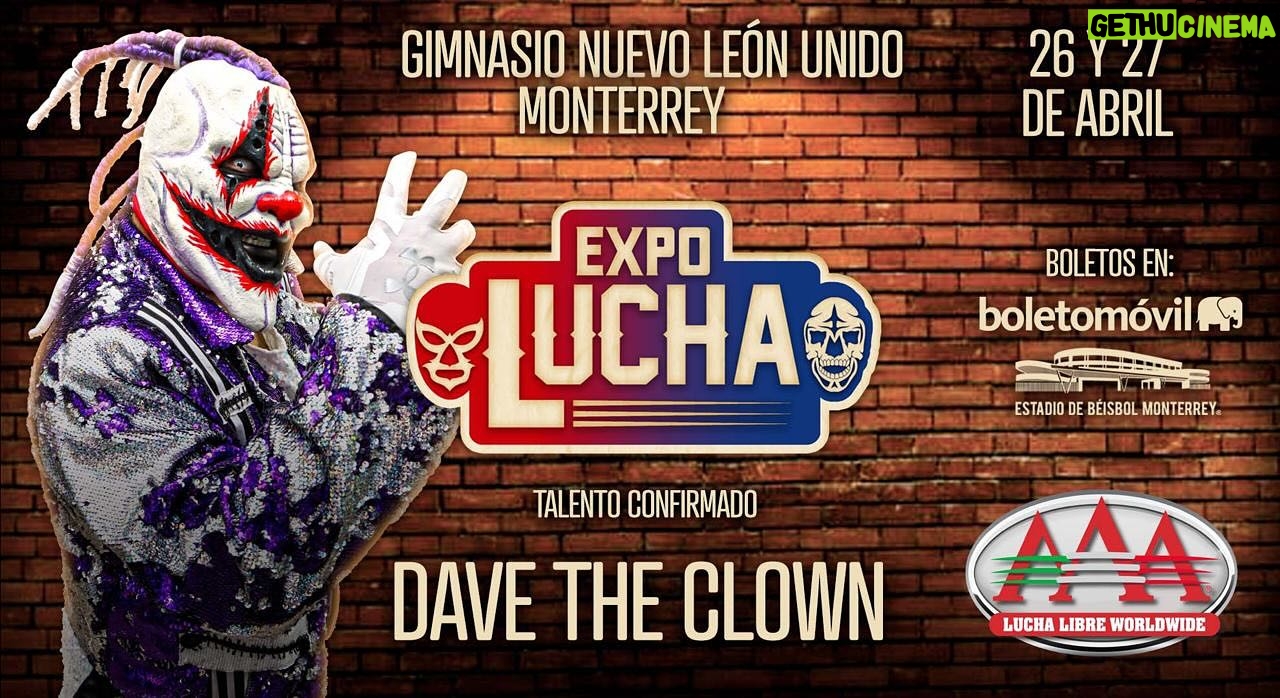Dave The Clown - 240 Likes - En Expo Lucha Libre nos estará acompañando @davetheclown_oficial este próximo 26 y 27 de Abril. 🤯
🎟️ Presenta tu boleto de #TriplemaniaXXXII Monterrey y podrás tener acceso.