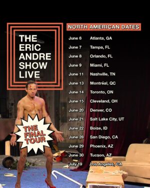 Eric André Instagram - It’s your LAST CHANCE EVER to experience The Eric Andre Show Live. We’re selling out fast and soon you will be left wondering, “Why didn’t I listen to Eric when he told me to hurry up and buy tickets?” You might be missing the best night of your life. IDK. But the ticket link is in my bio if you decide to come to your senses