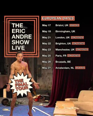 Eric André Instagram - It’s your LAST CHANCE EVER to experience The Eric Andre Show Live. We’re selling out fast and soon you will be left wondering, “Why didn’t I listen to Eric when he told me to hurry up and buy tickets?” You might be missing the best night of your life. IDK. But the ticket link is in my bio if you decide to come to your senses