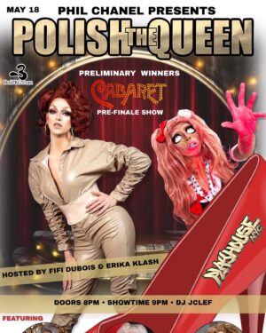 Erika Klash Instagram - Get in loser, we’re crawling out of Hell 💀 See y’all tonight for an extra special Polish the Queen! As our finalists put the finishing touches on their packages for next week, we’re inviting previous winners to join us in a pre-finale showcase! Doors at 8, Show at 9 with myself and @fifiduboisdq as always.#!