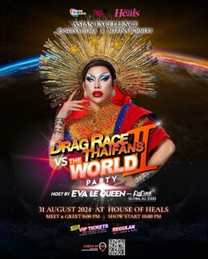 Eva Le Queen Instagram - Guess who’s THE MC for the event on the 31st!!!! 😱 🌟 Welcome our Global All Stars! 🌟

Join us as we celebrate Asian excellence with the one and only Eva Le Queen, our shining star representing Asia to the world! Eva will not only host the evening but also grace us with a special performance that’s sure to leave you breathless!

📅  31st August 
📍 House of Heals 

🔥 **VIP tickets are almost sold out ** This is a night you simply cannot miss! Experience the magic, the glamour, and the pure talent all under one roof. 

Get your tickets now at Checkingo.co.th or scan the QR code NOW! 🔥 

#DRTFvstheWorld #DragRaceThaiFans #PrismGalaxia #HouseOfHeals #CheckinGoth
