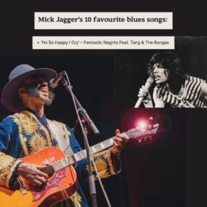 Fantastic Negrito Instagram - Its amazing to be included in @mickjagger ‘s 10 favorite blues songs with @tankandthebangas @thinktank20 ‼️ Mick is a huge influence on what I do and how I perform. 

The Rolling Stones’ appreciation of black roots music has helped shine the light on many artists and people that might never have been known or recognized.

📸: @jonbauer