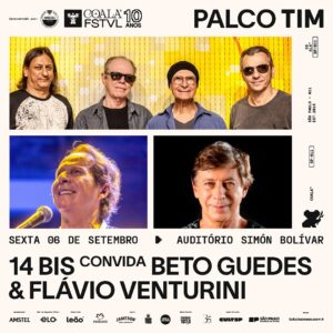Flávio Venturini Instagram - 14 bis convida Beto Guedes e Flávio Venturini 🛤️

É com muita alegria que anunciamos que a turma de Minas Gerais vai estar em peso no Coala Festival 10 anos! A emblemática 14 Bis vai fazer um show especialíssimo, repleto de clássicos que marcaram gerações e com as participações luxuosas de Flávio Venturini e Beto Guedes! 

BORA, uai! 

Este show será sujeito à lotação do Auditório e os ingressos serão distribuídos no próprio festival mediante retirada de senha no local da apresentação 1 hora antes de seu início. 

No mesmo dia, se apresentam no palco principal: O Terno, Adriana Calcanhotto e Arnaldo Antunes, Lenine e Marco Suzano, Boca Livre e Silvia Machete. 

Garanta seu ingresso antes que seja tarde demais. 

#coalafestival