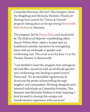 Geena Davis Instagram - Live from The Hollywood Reporter!🎥 We are thrilled to share that Geena and Friends is back! Cassandra Freeman (Bel-Air), Tika Sumpter (Sonic the Hedgehog) and Michaela Watkins (Thanks for Sharing) have joined Geena Davis as they reimagine memorable movie scenes through a woman’s lens. Read all about it at the link in bio!

Stay tuned for more updates of this exciting event!

#BentonvilleFilmFestival #BFF2024 #BentonvilleAr #BFF10 #GeenaDavis #GeenaandFriends