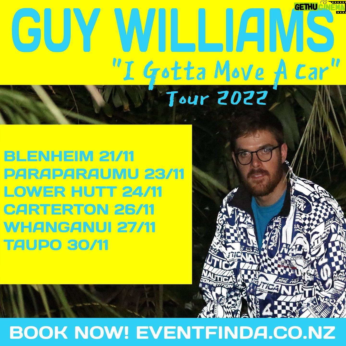 Guy Williams - 1.5K Likes - ANNOUNCING:
My “I Gotta Move A Car from Nelson to Auckland Tour of the LOWER NORTH ISLAND 2022”
Strap in for the Comedy event of the year!
Heading to:
Blenheim!
Lower Hutt!
Kāpiti !
Carterton!
Whanganui!
and Taupō!
TICKETS ARE ON SALE NOW: https://linktr.ee/guywilliamsguy