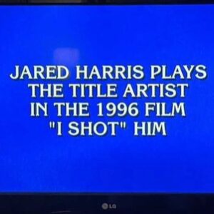 Jared Harris Instagram - We meet again, @jeopardy 

This is the second mention I’ve seen on your show, and I remain beyond humbled (and tickled) to be included.

(Via @imdb) “This is the story of Valerie Solanas who was a 60s radical preaching hatred toward men in her "Scum" manifesto. She wrote a screenplay for a film that she wanted Andy Warhol to produce. After many times of ignoring her, Valerie shot him.”

Warhol considered anything which was sent to the Factory or was said, etcetera, as “fair game” for further use. He used parts of her writing in works produced by the factory.

Directed by the brilliantly talented & fearless #MaryHarron

Starring @lilittaylor as Valerie Solanas, @marthaplimpton as Stevie, #StephenDorff as Candy Darling, myself as Andy Warhol, and a coterie of acting talent from ‘90s NYC 

Find it if you can, and always support independent artists and films - we made it in a moment in time about a moment in time, and it still holds up

#Jeopardy
#WhoIsAndyWarhol
#TeamHarris 
#IShotAndyWarhol
#SupportYourScene
#SupportTheArts