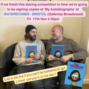 Joe Wilkinson Instagram - Me & @henrypaker (who did the brilliant illustrations in 'My Autobiography') will be @waterstonesbristol on Friday 17th Nov at 4.30pm doing some book signings. [See link in bio]

Henry can't take his eyes off me. 
See you there babbers 🥰

#booksigning #booktour #bookpromotion #comicbook 
#joewilkinsonmyautobiography 
#bristol #bristollife #comedian 
#bantambooks
