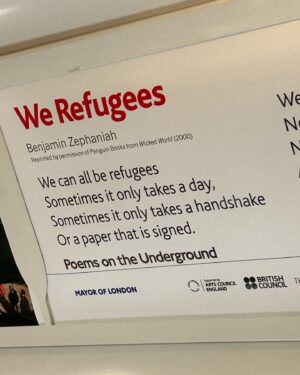 Joely Richardson Instagram - The late Great Benjamin Zephaniah. I looked up and saw this on tube on my way to Hackney today . ‘Nobody simply just appeared , nobody’s here without a struggle’. One world, one People. ‘People need people’ one of B.Z’s most famous poems x #beautifulpeople #poetry #refuge