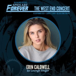 Joey Richter Instagram - 👀 🎶 Look, alive agents! We now have clearance to declassify the full cast for the West End Concert of #SpiesAreForever! 📂 🤯 Your mission, if you choose to accept it: join the Tin Can Bros and this killer cast on September 3d for an epic musical celebration of Spies! Ticket link in bio🔗 🎟️
