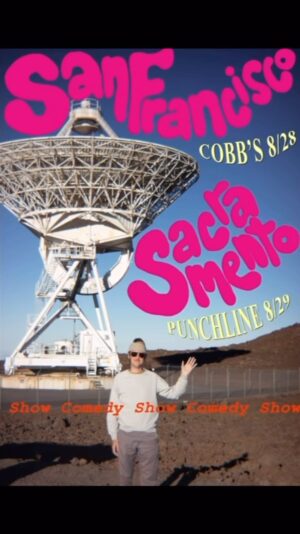 Johnny Pemberton Instagram - COBBS SAN FRANCISCO AUGUST 28 then PUNCHLINE SACRAMENTO AUGUST 29 - can you even believe this is real??? (tix in bio🤡)