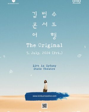Kim Bum-soo Instagram - shout out SYDNEY!!! 🙌🏽
 ⠀
넘 보고싶었습니다!
곧 만나요 시드니~🫶🏽

KIM BUM-SOO‘s 25th Anniversary concert is held at Sydney State theatre!

 One of the most popular artist Kim Bum-Soo who has extreme talent with mega hit songs is coming to Sydney! This Sydney tour will be a stage where audience can fully enjoy the deep charm of artist Kim Bum-Soo.
 -Concert details Venue: Sydney State Theatre Date: 05. July, 2024 Starting Time: 7PM

 #Sydney #Singer #Kpop #kdrama #ost #concert