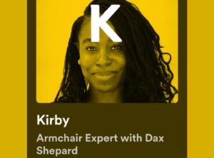 Kirby Instagram - A very rare and intimate glimpse into my life, only possible because I got to chat with my friends @daxshepard and @mlpadman on @armchairexppod. Listen on @spotify. 

Oh, and it’s just *Kirby* now 😘

Some of my shoutouts from the pod:
@wiederhoeft_ 💖
@e_scizorhands 💁🏾‍♀️✂️