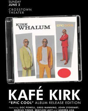 Kirk Whalum Instagram - #kafekirk #kafékirk #Memphis #PlzShare #plzrp #crosstownarts ANYBODY READY FOR THE NEW Kirk Whalum JOINT!!! Album release for #epiccool June 2nd 2024!! Ticket link https://link.dice.fm/vc58cbda4ad7