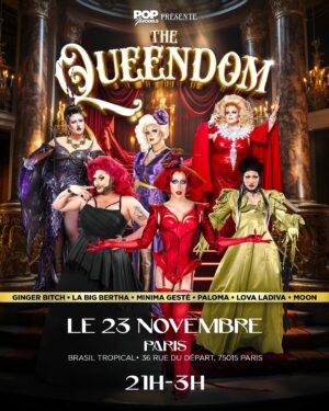 La Big Bertha Instagram - 👑 THE QUEENDOM 👑

De 21h à 3h, les reines de Pop Models enflamment les 500m2 du Brasil Tropical, au pied de la Tour Montparnasse à Paris ! 

13 numéros, 1h30 de show, 2 danseurs, un écran géant sur scène pour une immersion totale dans l’univers des Queens, un dj set pop, des guests et des surprises énormes (vraiment vous êtes pas prêt.e.s) 😱

Pour cette première, on a vu les choses en grand : 

🔹@paloma_hugobardin
🔹@labigbertha.paris
🔹@lovaladivaofficiel
🔹@moondragqueen
🔹@gingerbitch_off
🔹@minima_geste

Et nos danseurs / chorégraphes de feu @thomasvrabie et @yoan_joao 🕺

On a trop hâte de vous y voir 😍

🎟️ Billetterie dans la bio 💕