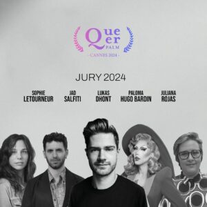 Lukas Dhont Instagram - 📣 Nous sommes fièr.e.s d’annoncer la composition du jury Queer Palm 2024 :

Le réalisateur belge Lukas Dhont, multirécompensé au Festival de Cannes 2015 avec son premier film « Girl » (notamment Caméra d’or et Queer Palm), puis en 2022 avec « Close » » (Grand Prix) sera le président du jury Queer Palm 2024 en mai prochain. 

Il sera entouré de :
Sophie Letourneur, réalisatrice et actrice française (« La Vie au ranch », « Enorme », « Voyages en Italie »)

Hugo Bardin (Paloma), acteur, réalisateur et drag queen française, premier gagnant de Drag Race France

Juliana Rojas, réalisatrice brésilienne (« Les Bonnes manières », « Cidade ; Campo »)

Jad Salfiti, journaliste britannico-palestinien (The Guardian, Arte, BBC…)

- - - - - 

📣 We are proud to announce the Queer Palm Jury 2024 :
Belgian director Lukas Dhont, who won multiple awards at the Cannes Film Festival in 2015 with his first film « Girl » (including the Caméra d’Or and Queer Palm), and then in 2022 with « Close » (Grand Prix), will be the president of the Queer Palm jury in 2024. 

The jury will be composed by :
Sophie Letourneur, French director and actress (« La Vie au ranch », « Enorme », « Voyages en Italie »)

Hugo Bardin (Paloma), French actor and director, drag queen, first winner of Drag Race France

Juliana Rojas, Brazilian director (« Good Manners », « Cidade ; Campo »)

Jad Salfiti, British-Palestinian journalist (The Guardian, BBC, Arte…)

#QueerPalm2024 #QueerPalm #FestivaldeCannes
@lukasdhont @sophie_letourneur @paloma_hugobardin @julianarojasrealoficialdevdd @jadsalfiti 

📸 : Lukas Dhont © Mayli Sterkendries
📸 : Sophie Letourneur © Florent Drillon
📸 : Hugo Bardin Paloma © Jean Ranobrac
📸 : Juliana Rojas © Theo Lavagnoli
📸 : Jad Salfiti © Tania Thorngreen
Graphisme : Simon Labouyrie