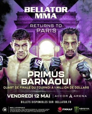 Mansour Barnaoui Instagram - Mon combat se fera contre Primus ça sera toujours le 12 mai a l'Accor Arena, ça change rien pour moi je suis prêt 💪🏽🔥 

My fight will be against Primus it will always be May 12th at the Arena corner, it doesn't change anything for me i'm ready 💪🏽🔥

🎫 billet: Bellator.fr

@elionparis #TeamMagnum 
#Determination #fight #Bellator #mma #bercy