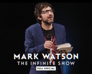 Mark Watson Instagram - Watch now, for free!

Right before the pandemic we shot this special, it’s been available to buy for long enough so we thought we’d just put it up for everyone to watch on the Watson YouTube channel. 

Link in bio/story. Enjoy!

#markwatson #infiniteshow #full #special #outnow #youtube