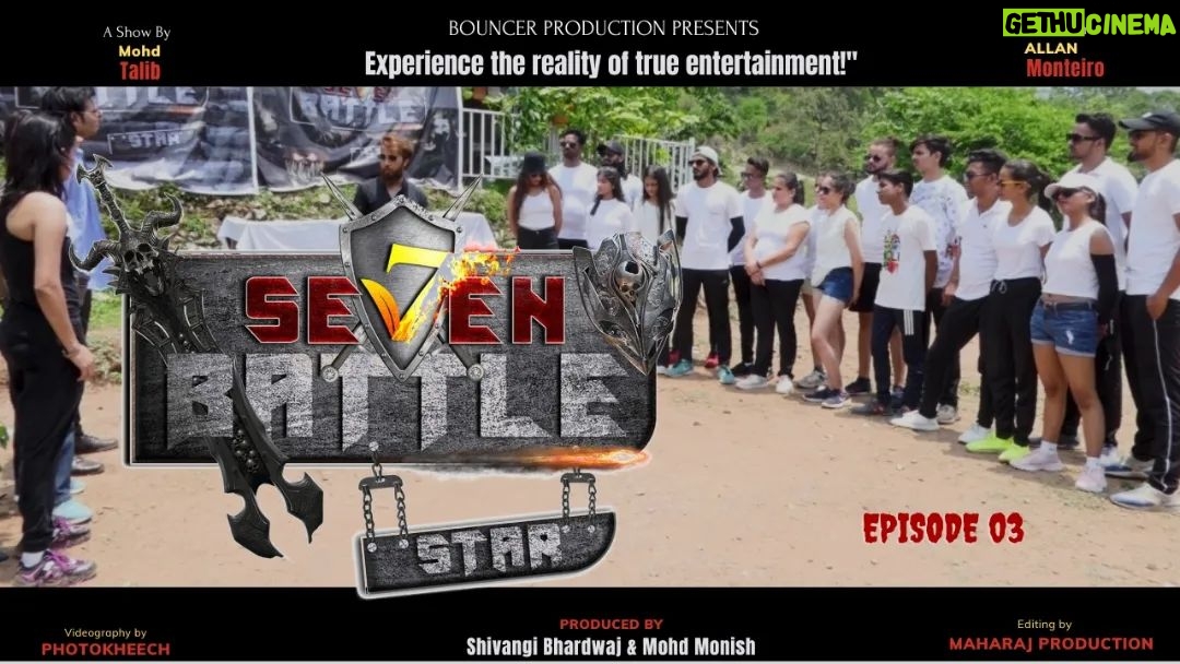 Mohd Talib - 3 Likes - SEVEN BATTLE STAR
Genre :- Reality show
Production Company – BOUNCER PRODUCTION @Bouncerproduction
RELEASE on - Original network Bpflixtv.
PRODUCER - Mohd Talib ( @mohdtalibofficially )
a FILMMAKER film - Bpflixtv ( @bpflixtv )
Film Title - SEVEN BATTLE STAR
Lead Cast - ALLAN BAZIL MONTEIRO , MOHD TALIB , DJ VIRUS, SWATI SHANKAR SHARMA , KAJAL ATHARV SINGH.
Produced by - ( Shivangi Bhardwaj - @officiallyshivangi shivangi ) & (Mohd Monish- @mohdmonishofficially )
CONTESTANTS -
1. Nirvana Singh Chauhan
2. Rishabh Dixit
3. Sunny Yadav
4. Jakshaman Gupta
5. Poonam Bhola
6. Alkesh Parewa
7. Suraj Singh Roger
8. Ramveer Singh
9. Kartik Srivastava
10. Apeksha Pandey
11. Suraj Pathak
12. Rv Singh (Rocky)
13. Neel Vishal Mishra
14. Tanu Gupta.
Casting Director - Mohd Talib
Music Composer - Mohd Monish
Costume Designer - Chaman Shahi Libas & Mohd Danish.
Editors - Abhay Pratap Singh.
Production Designer - Bouncer Production.
Director of Photography - Surendra Mohan Rahi ( Photokheech) (@photokheechofficial
Second unit of Photography - Dj films & Patel studio.
Producer & Director - MOHD TALIB.
SEVEN BATTLE STAR is an youth based reality show. launched in 2022 Bpflixtv ott in India.
Show host by - ALLAN BAZIL MONTERIO ( @allanmonteiroofficial )
Supported Partner -
* Danios - A clothing brand (@daniosindia)
* Trost - ( @thetrostofficial )
* Mediviv
* Abm ( @abmofficial_ )
* A2A