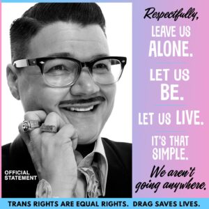 Murray Hill Instagram - "CAN'T, WON'T and DON'T STOP." 🏳️‍⚧️🏳️‍🌈 We're here. I love you. #transishandsome #transisbeautiful #transrights #dragisnotacrime #lgbt #queer #equality 📷 @clay_patrick_mcbride