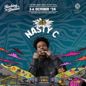Nasty C Instagram - The iconic @nasty_csa is back to light up the Daisies main stage! WE REALLY DO LOVE IT HERE. 🗣️

Ticket link in bio. 

#rockingthedaisies #daisies2024 #steynentertainment #ILoveItHereTour