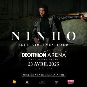 Ninho Instagram - Lille @stade_pm , rendez-vous le 23 avril 2025. 
Billetterie disponible demain à 10h 🤟🏾