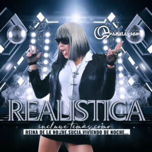 Pamela Chup Instagram - Realística Pamela Chup Nuevo Album 💿 Disponible en todas las plataformas Digitales