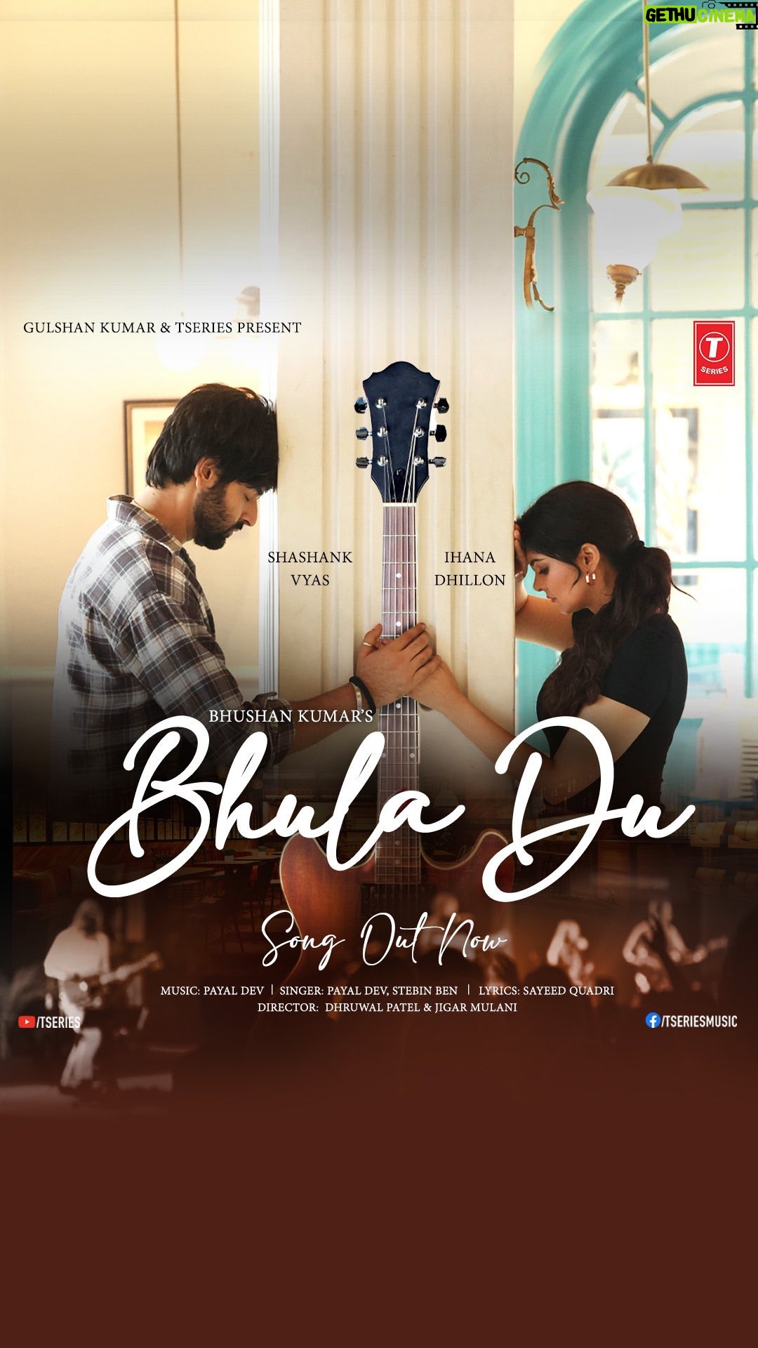 Payal Dev - 22.6K Likes - Love in Every Note! Listen to #BhulaDu 🎶✨💕
Song Out Now
#tseries #BhushanKumar @tseries.official @stebinben @quadri.sayeed @dhruwal.patel @jigarmulani @ishashankvyas @ihanadhillon @the2studios