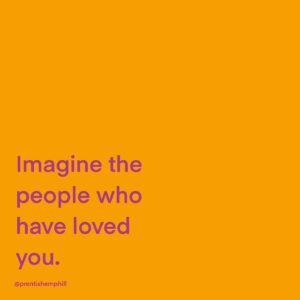 Prentis Hemphill Instagram - Imagine the people who have loved you. The ones who have held you and allowed you to hold them. The ones who have taken you to account yet believed in your ability to change. Now imagine the ones who have loved them. And the ones who loved them too. We each exist in a constellation of love. For our species, it’s love that makes life possible.