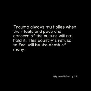 Prentis Hemphill Instagram - I’m sad and tired today. 19 children.