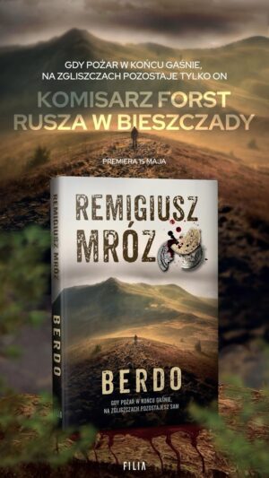 Remigiusz Mróz Instagram - Dzień dobry, komisarzu. Dawno się nie widzieliśmy.

Wiktor Forst powraca!
I tym razem próbuje odnaleźć się w Bieszczadach, gdzie zamiast na namiastkę spokoju, trafia na zbrodnię, która zdaje się korzeniami sięgać do ludzi, którzy zamieszkiwali te tereny na długo przed wojną...

Ale co będę opowiadać, wszystko jest w książce.
A parę dodatkowych informacji także w opisie:

http://tiny.cc/berdo

Premiera 15 maja!
A przedsprzedaż już śmiga w empiku pod wyżej wspomnianym linkiem.

To co?
Do zobaczenia na połoninach?