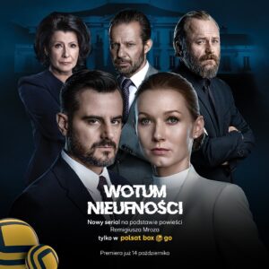 Remigiusz Mróz Instagram - Czas na Wotum nieufności!
Premiera już za tydzień z okładem, w piątek, 14 października. ;)

Będzie co oglądać, jest to bowiem ta ekranizacja, na którą wszyscy czekaliśmy. Ta, która podnosi poprzeczkę tak wysoko, że trudno będzie ją przeskoczyć.
Więcej nie mówię – najlepiej przekonać się na własnej skórze.

#Hauer2023 czy #Seyda2023?

@polsatofficial @polsatboxgo