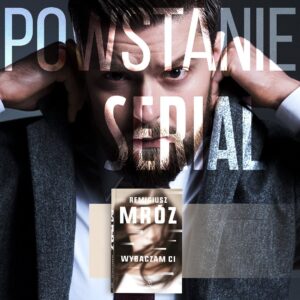 Remigiusz Mróz Instagram - Oto, co nadchodzi: powstanie serial na podstawie "Wybaczam ci"!

Za rozwój projektu odpowiada studio Opus – czyli twórcy takich produkcji, jak oscarowa "Ida" oraz "Zimna wojna". Nic więcej chyba nie trzeba dodawać. ;)

Kogo widzicie w głównych rolach?

(Więcej informacji niebawem, stay tuned).