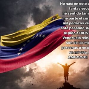 Reykon Instagram - No nací en su país, pero tantas veces lo
hé sentido tan mío que me parte el corazón en mil pedazos ver lo que  está pasando, desde acá le pido a DIOS que en  Venezuela reine la paz, son de las mejores personas q he conocido en mi vida, LOS AMOOOO!! 💔😭