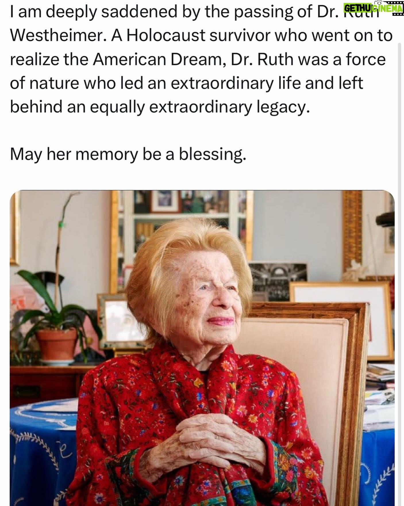 Ritchie Torres - 6.9K Likes - I am deeply saddened by the passing of Dr. Ruth Westheimer. A Holocaust survivor who went on to realize the American Dream, Dr. Ruth was a force of nature who led an extraordinary life and left behind an equally extraordinary legacy.
May her memory be a blessing.