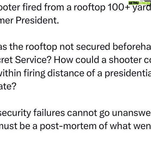 Ritchie Torres - 3.6K Likes - The shooter fired from a rooftop 100 yards from the former President.
Why was the rooftop not secured beforehand by the Secret Service? How could a shooter come so easily within firing distance of a presidential candidate?
These security failures cannot go unanswered. There must be a post-mortem of what went wrong.