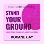 Roxane Gay