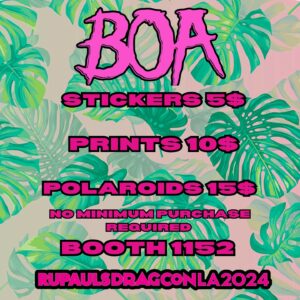 Ryan Boa Instagram - Come See Me At @rupaulsdragcon 💚

I’m so so so excited to come kiki with everyone again this year at drag con💖

Come get a pic, a kiss, and a print!💪🏼

Illustration by @allabouteve6000