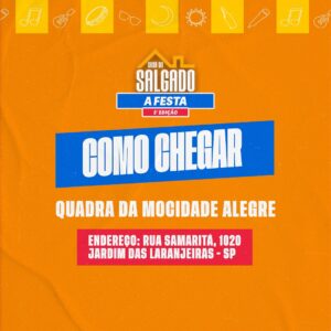 Salgadinho Instagram - Atenção Famíliaaaa, fiquem atentos as orientações gerais para curtir da melhor maneira possível hoje à “CASA DO SALGADO - A FESTA” 5ª edição 🎶🔥❤️