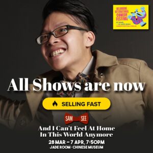 Sam See Instagram - Everyone one of my shows at @melbcomedyfestival are now ‘Selling Fast’! 

Thanks to those that have bought tickets, you better get yours now, I only have 7 Shows Left!

Sam See: And I Can’t Feel At Home In This World Anymore
28 Mar - 7 Apr, 7:50 at the @chinesemuse 
A @bohmpresents Production

#StandUpComedy #MICF #Melbourne #AsianComedy #ComedyFestival #ChineseMuseum #CFAH