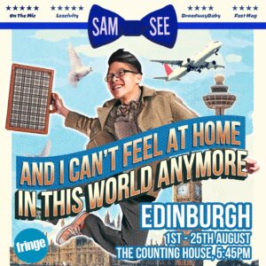 Sam See Instagram - I’m running three shows at the @edfringe this year!

🌏✈️🧳 My solo hour, And I Can’t Feel At Home In This World Anymore, at 5:45pm, @countinghouseedinburgh! 

🏮🐲👹The Asian Comedy Showcase returns with me as host, 2:15pm at @peartreehouseedinburgh!

👑⚔️💀 A brand new gameshow Off With Your Head, 8:15pm at @32belowedinburgh!

I’m so glad to be back for my fourth year and working with @lhcomedy once again! All shows are under Free Fringe, so get to queing! More deets for each show via my Bio Link, see y’all there and #UnleashYourFringe!

#Edinburgh #StandUpComedy #FreeFringe #LaughingHorse #EdFringe