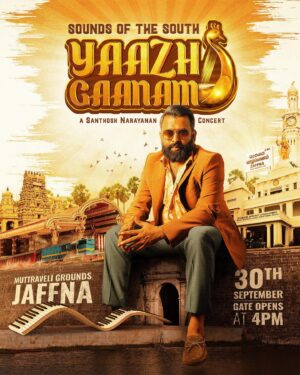 Santhosh Narayanan Instagram - It has always been my dream to democratise the live event scene and also bring in talented independent artists within my film music show space. Yaazh Gaanam will be one of the biggest shows in SriLankan history and will feature many amazing talents and will also be totally free of cost. I welcome you all on behalf of my team to join us to go crazy in Jaffna on September 30. We will pour our hearts out and entertain you all. We want to ensure every person a fair access to passes and will announce more details very soon. #YaazhGaanam #soundsofthesouth