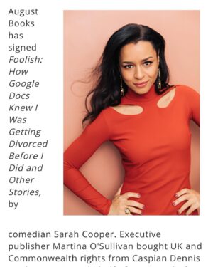 Sarah Cooper Instagram - Delighted to be working with the incredible @sarahcpr on FOOLISH publishing in October @augustbooks_news @sraihofer #newbooks #nonfiction #humour @canelo_co
