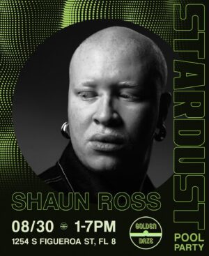 Shaun Ross Instagram - WE ARE BACK one last time before the summer is over with another STARDUST POOL PARTY. We also have a surprise guest set. Get your  early bird tickets now 

Link in bio