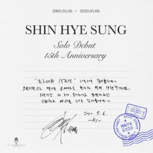 Shin Hye-sung Instagram - .
2020.05.06
SHIN HYE SUNG SOLO DEBUT
15th ANNIVERSARY🎉
.
"솔로 데뷔 15주년 너무너무 감사합니다~
오월지련으로 떨리는 쇼케이스를 한지가 벌써 15년 전이네요..
오랜 시간 제 노래 들어주시고 응원해 주신
신화창조 여러분 너무 감사합니다."
.
.
“It is my 15th anniversary of my solo debut.
Thank you so much~
It has already been 15 years since my first May of Love showcase..
SHINHWA CHANGJO, thank you for loving my music and being supportive for such a long time.
Thank you.”
.
#신화 #신혜성
#신혜성_솔로데뷔_15주년
#HYESUNG_15thANNIVERSARY
#SHINHWA #SHINHYESUNG