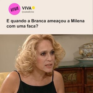 Susana Vieira Instagram - Branca é uma figura icônica, né? Com seu jeitinho único e frases marcantes, a loira entrou para a história da teledramaturgia 🗣️ Vem relembrar alguns momentos da vilã de Por Amor! #MemesDoVIVA