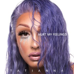 Tatianna Instagram - #HurtMyFeelings 😢 July 12