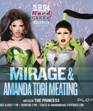 The Princess Instagram - WED MAY 8 - 🏁 🚨 PLAY is Calling A MANDATORY MEETING For ALL the Heel  Clacking Enthusiasts in the 615!! 🏁🚨 Get ready for a DOUBLE Dose of Drag Race Season 16 b/c Mirage & Amanda Tori Meating are ready to slay our stage w/ host @thedragprincess for @hardcandyevents ! 
So come PLAY w/ the Dolls & @queenperplexity for a night of 🐱! Show @ 8PM w/ a 7PM Meet & Greet w/ @mirage_amuro & @amandatorimeating beforehand. 🎟️: AmandaMirage.Eventbrite.com or the link in our bio! 

#playnashville #playdancebar #rpdr #gaynashville