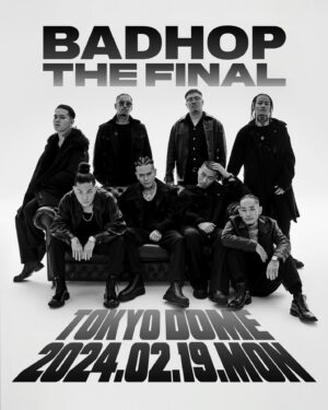 Tiji Jojo Instagram - BAD HOP INFO

2024年2月19日(月)に東京ドームにて行う
BAD HOPの解散ライブのチケットが
明日10月1日、昼12時より最速先行販売されます。

BAD HOP THE FINAL at TOKYO DOME 

開場16:00
開演18:00〜20:30

チケット料金 全席指定 9,900円(税込)

https://badhopofficial.com/

※最速先行販売のチケットの購入には
チケットボードへの事前会員登録が必要となります。

https://ticket.tickebo.jp/top/ja/guide/registration.html